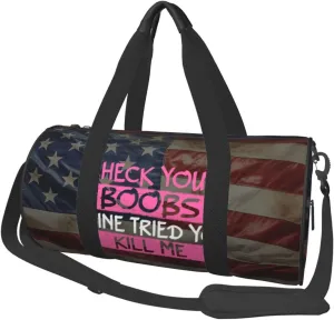 Check Your Boobs Mine Tried Yo Kill Me Duffel Bag Gym Bag Travel Sports Tote Large Foldable Beach Swim Yoga3