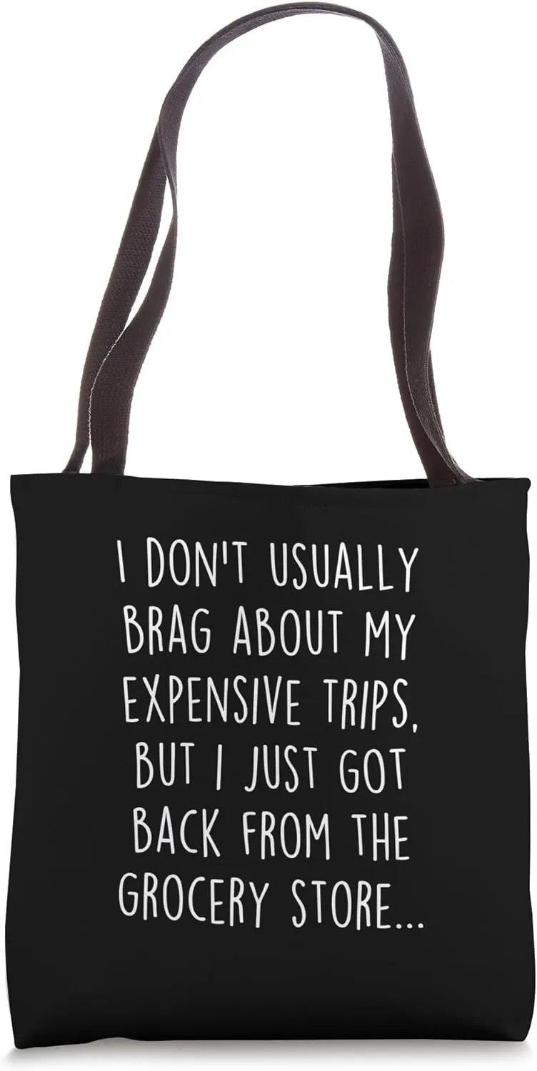 Funny Groceries Inflation Sarcastic Saying Joke Pun Meme Tote Bag