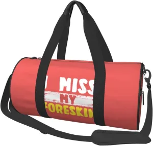 I Miss My Foreskin Duffel Bag Gym Bag Travel Sports Tote Large Foldable Beach Swim Yoga1
