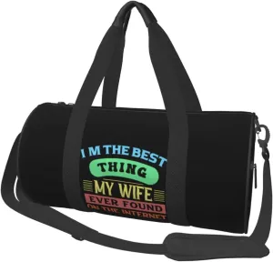 I'M The Best Thing My Wife Ever Found On The Internet Duffel Bag Gym Bag Travel Sports Tote Large Foldable Beach Swim Yoga0
