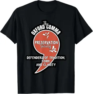 Oxford Comma Preservation Society Oxford Team T-Shirt