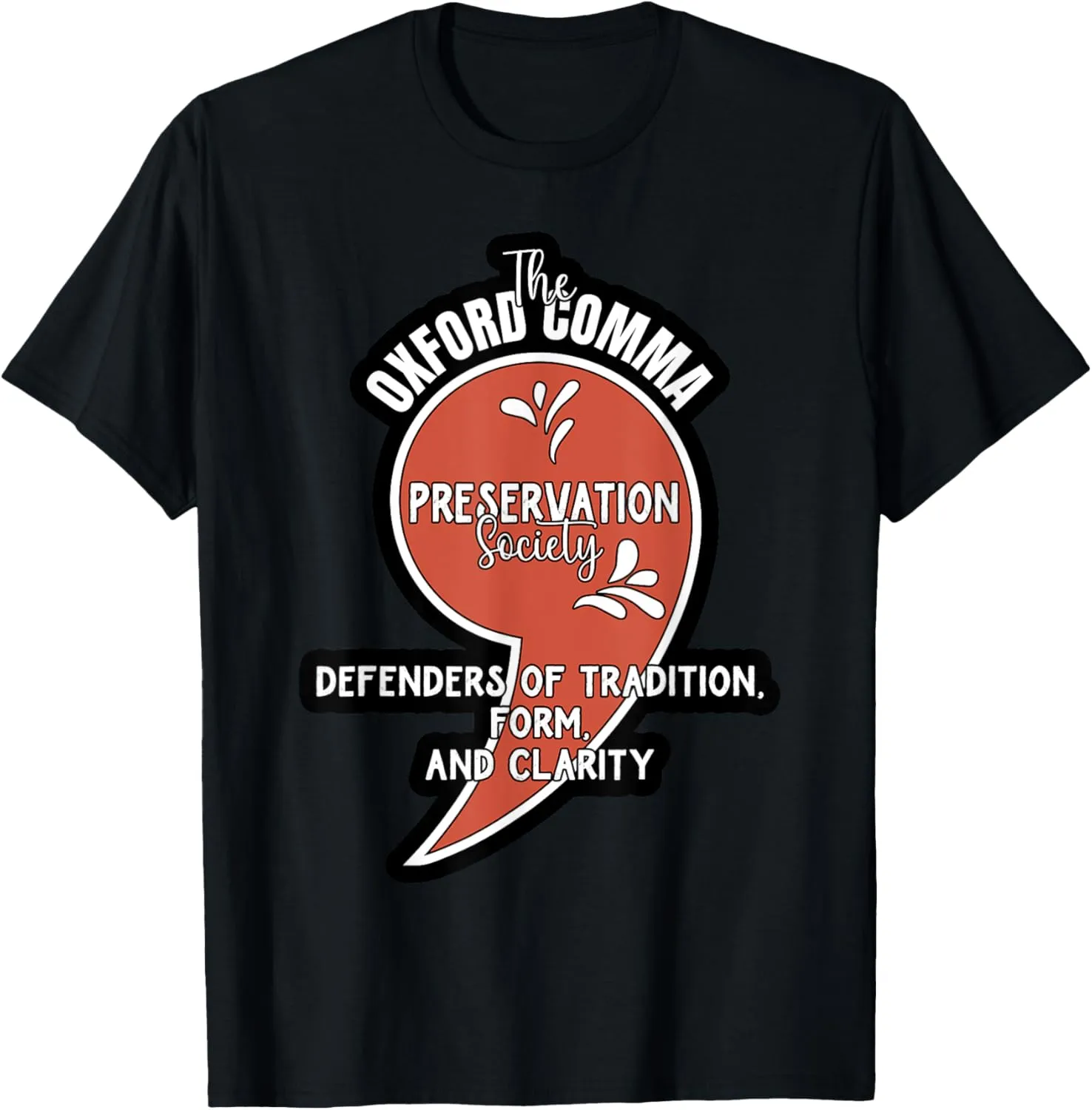 Oxford Comma Preservation Society Oxford Team T-Shirt
