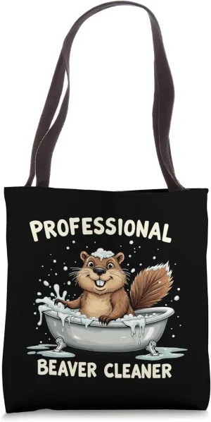 Professional Beaver Cleaner - Funny Adult Humor Tote Bag