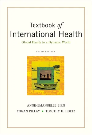 Textbook of International Health: Global Health in a Dynamic World 3rd Edition